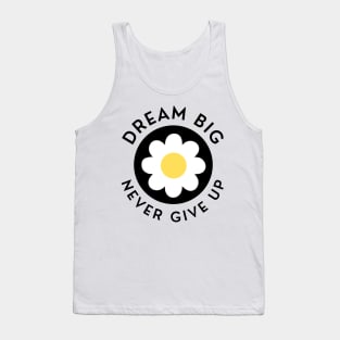 Dream Big Never Give Up. Retro Vintage Motivational and Inspirational Saying. Black and Yellow Tank Top